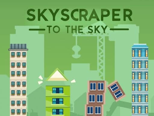 Screenshot von Skyscraper to the Sky